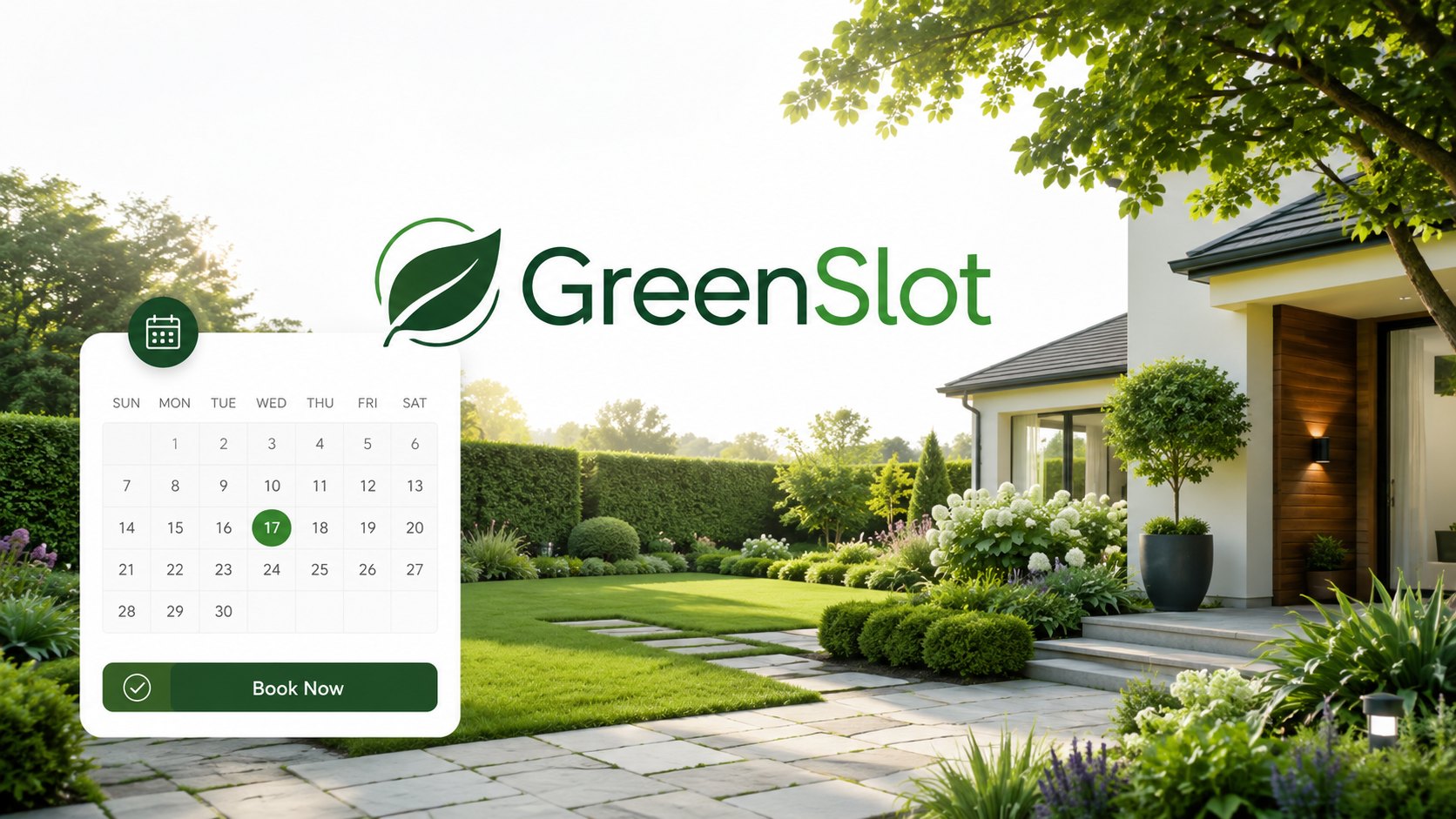GreenSlot landscape booking website hero image with manicured lawn, modern garden, and online booking calendar.